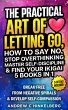 The Practical Art Of Letting Go, How to... - Bild 1