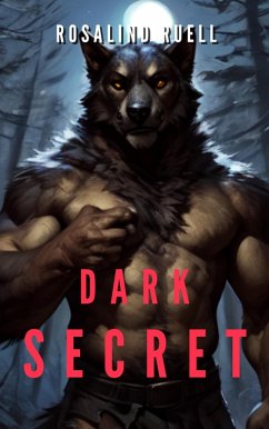 Dark Secret (eBook, ePUB) - Ruell, Rosalind