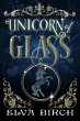 Unicorn of Glass (Fae Shifter Knights,... - Bild 1