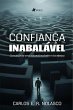 Confiança Inabalável (eBook, ePUB) - Bild 1