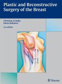 Plastic and Reconstructive Surgery of the Breast (eBook, ePUB)