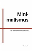 Minimalismus (eBook, ePUB)