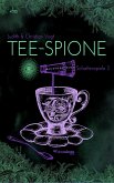 Tee-Spione (eBook, ePUB) Tee-Spione (eBook, ePUB)
