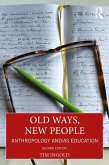 Old Ways, New People (eBook, PDF) Old Ways, New People (eBook, PDF)