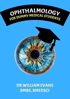 Cover Ophthalmology: For dummy medical students (eBook, ePUB)