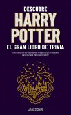 Descubre Harry Potter El Gran Libro de Trivia (eBook, ePUB)