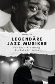 Legendäre Jazz-Musiker