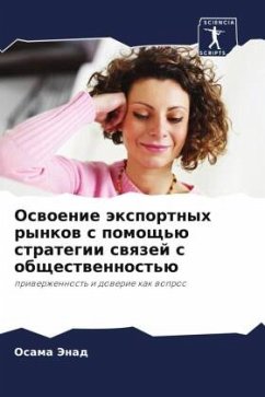 Oswoenie äxportnyh rynkow s pomosch'ü strategii swqzej s obschestwennost'ü - Jenad, Osama