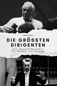 Die größten Dirigenten - Klein, Noah
