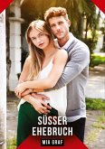 Süßer Ehebruch