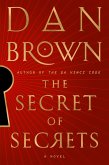 The Secret of Secrets (eBook, ePUB) The Secret of Secrets (eBook, ePUB)