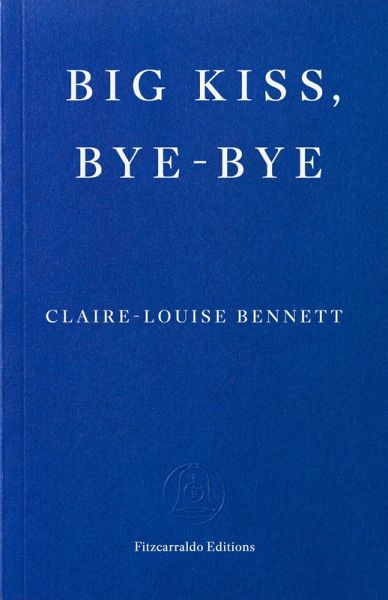 Big Kiss, Bye-Bye (eBook, ePUB)