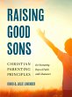 Raising Good Sons (eBook, ePUB) - Bild 1