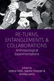 Re-Turns, Entanglements and Collaborations (eBook, ePUB)