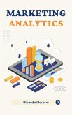 Marketing Analytics (How to Achieve Success, #1) (eBook, ePUB)
