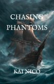 Chasing Phantoms (eBook, ePUB)