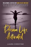 Dream Life Activated (eBook, ePUB)