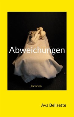 Abweichungen (eBook, ePUB) - Belisette, Ava