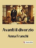 Avanti il divorzio (eBook, ePUB)