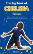 The Big Book of Chelsea Trivia: Test... - Bild 1