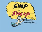 Shep the Sheep: Book II (eBook, ePUB)