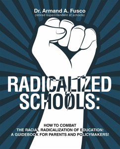 RADICALIZED SCHOOLS: (eBook, ePUB)