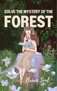 Cover Solve the Mystery of the Forest (Boys and Girls, #1) (eBook, ePUB)