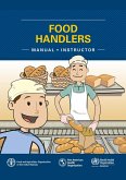 Food Handler's Manual: Instructor (eBook, ePUB) Food Handler's Manual: Instructor (eBook, ePUB)