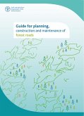 Guide for Planning, Construction and Maintenance of Forest Roads (eBook, ePUB) Guide for Planning, Construction and Maintenance of Forest Roads (eBook, ePUB)