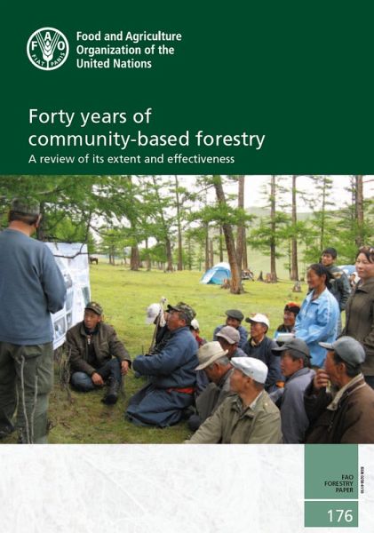 Forty Years of Community-Based Forestry: A Review of Its Extent and Effectiveness (eBook, ePUB)