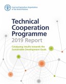 Technical Cooperation Programme 2019 Report: Catalysing Results towards the Sustainable Development Goals (eBook, ePUB) Technical Cooperation Programme 2019 Report: Catalysing Results towards the Sustainable Development Goals (eBook, ePUB)