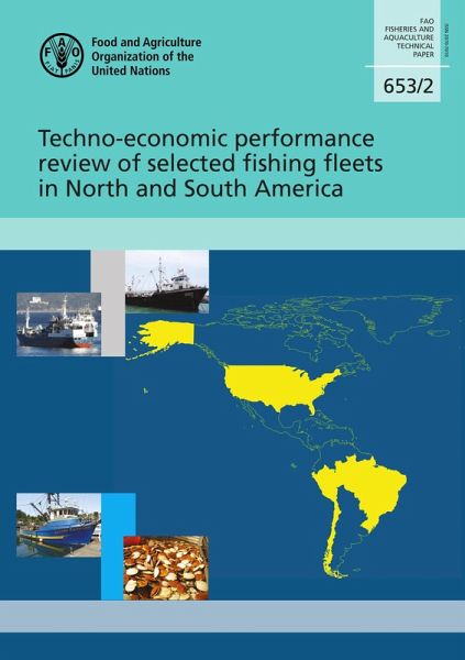 Techno-Economic Performance Review of Selected Fishing Fleets in North and South America (eBook, ePUB)