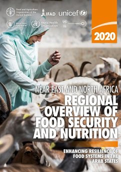 Cover Near East and North Africa Regional Overview of Food Security and Nutrition 2020: Enhancing Resilience of Food Systems in the Arab States (eBook, ePUB)