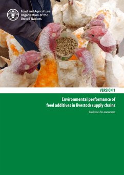 Cover Environmental Performance of Feed Additives in Livestock Supply Chains. Guidelines for Assessment: Version 1 (eBook, ePUB)