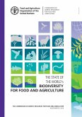 The State of the World's Biodiversity for Food and Agriculture (eBook, ePUB) The State of the World's Biodiversity for Food and Agriculture (eBook, ePUB)