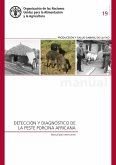 Detección y diagnóstico de la peste porcina africana: Manual para veterinarios (eBook, ePUB)