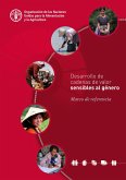 Desarrollo de cadenas de valor sensibles al género: Marco de referencia (eBook, ePUB) Desarrollo de cadenas de valor sensibles al género: Marco de referencia (eBook, ePUB)