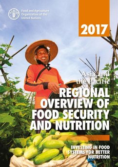 Cover Asia and the Pacific Regional Overview of Food Security and Nutrition 2017: Investing in Food Systems for Better Nutrition (eBook, ePUB)