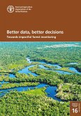 Better Data, Better Decisions: Towards Impactful Forest Monitoring (eBook, ePUB)