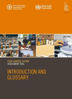 Food Control System Assessment Tool - Introduction and Glossary (eBook, ePUB) - FAOoftheUN