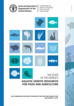 Cover The State of the World's Aquatic Genetic Resources for Food and Agriculture: Fao Commission on Genetic Resources for Food and Agriculture Assessments 2019 (eBook, ePUB)