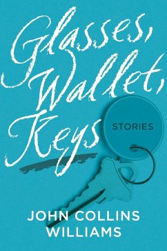 Cover Glasses, Wallet, Keys (eBook, ePUB)