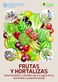 Frutas y hortalizas: Oportunidades y desafíos para la agricultura sostenible a pequeña escala (eBook, ePUB) Frutas y hortalizas: Oportunidades y desafíos para la agricultura sostenible a pequeña escala (eBook, ePUB)