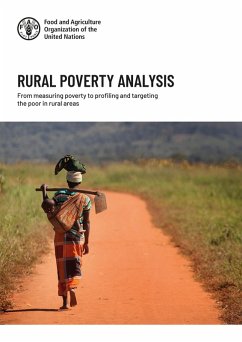 Rural Poverty Analysis: From Measuring Poverty to Profiling and Targeting the Poor in Rural Areas (eBook, ePUB) - FAOoftheUN