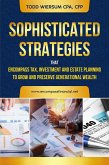 Sophisticated Strategies that Encompass Tax, Investment and Estate Planning (eBook, ePUB)