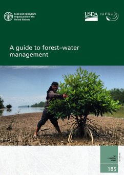 A Guide to Forest-Water Management (eBook, ePUB) - FAOoftheUN