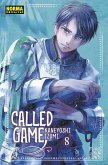 CALLED GAME 08 CALLED GAME 08