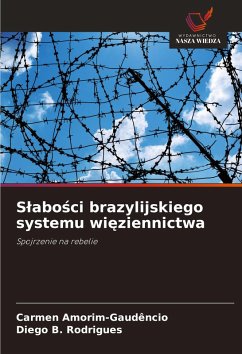 Cover S¿abo¿ci brazylijskiego systemu wi¿ziennictwa