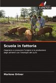 Scuola in fattoria Scuola in fattoria