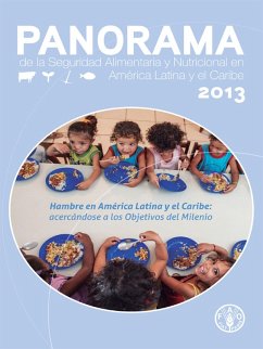 Panorama de la Seguridad Alimentaria y Nutricional 2013 (eBook, ePUB) - FAOoftheUN